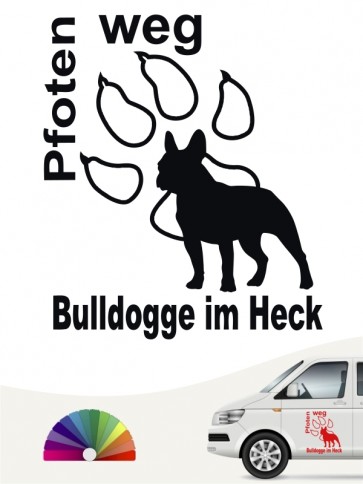 Pfoten weg Bulldogge im Heck Autosticker anfalas.de